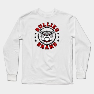 Bullies Brand logo 1 Long Sleeve T-Shirt